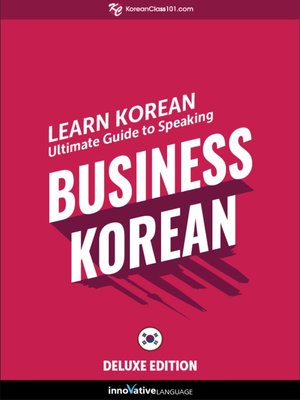 cover image of Ultimate Guide to Speaking Business Korean for Beginners